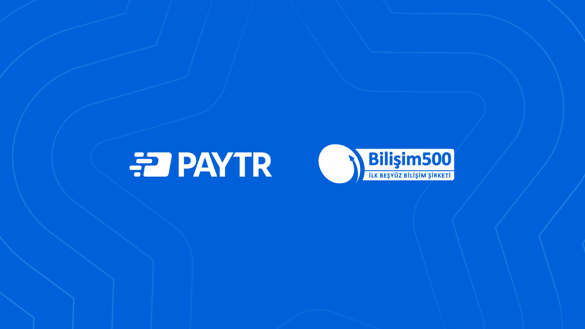 Görselde PayTR şirketinin kurumsal rengi üzerinde, yıldız patternleri arasında şirketin logosu ve Bilişim 500 logosu yan yana kullanıldı.